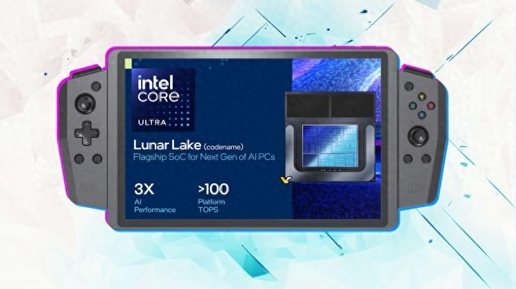 國產(chǎn)掌機廠商泄露英特爾Lunar Lake處理器:臺北電腦展首發(fā)